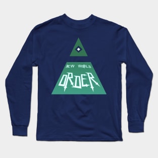 The New World Order Long Sleeve T-Shirt